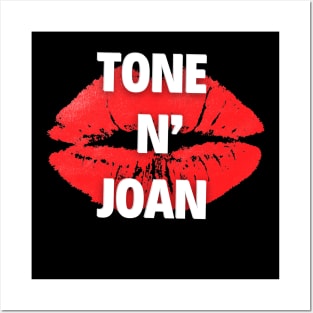 The Tone N' Joan Posters and Art